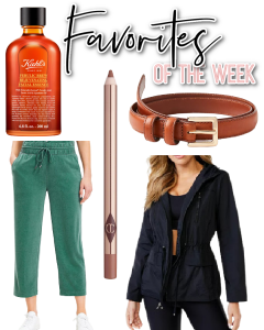 Houston fashion/lifestyle blogger LuxMommy shares favorites of the week including my new facial essence, the perfect belt, the best lip liner for a gorgeous nude lip, the lightweight jacket you need for fall, and my current favorite lounge pants